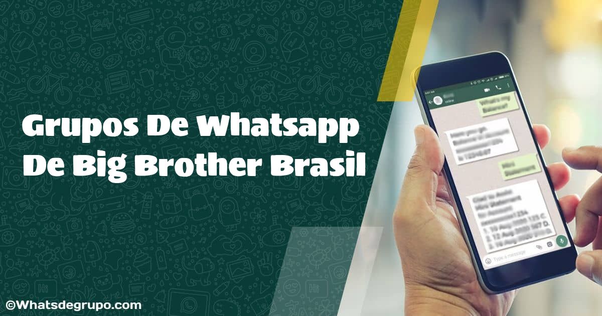 Grupos De Whatsapp De Big Brother Brasil
